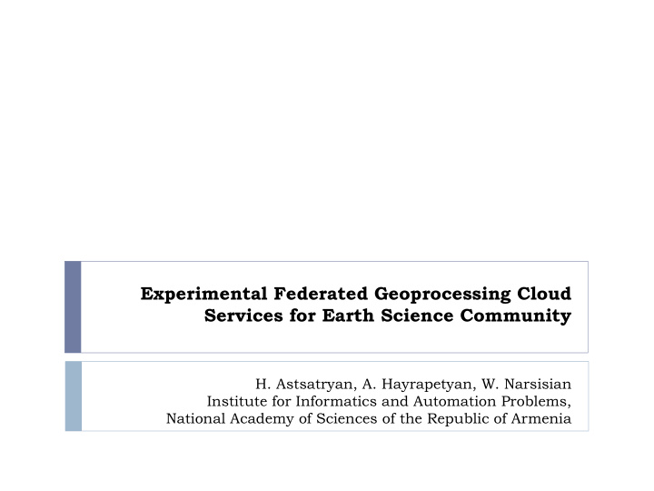 experimental federated geoprocessing cloud services for