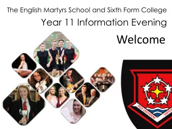 Welcome Key Dates For Students in Year 11  2019 / 2020  2019 Sixth Form Open Evening