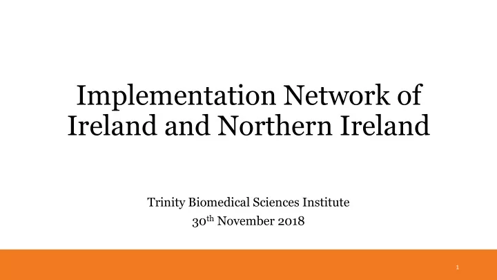 implementation network of