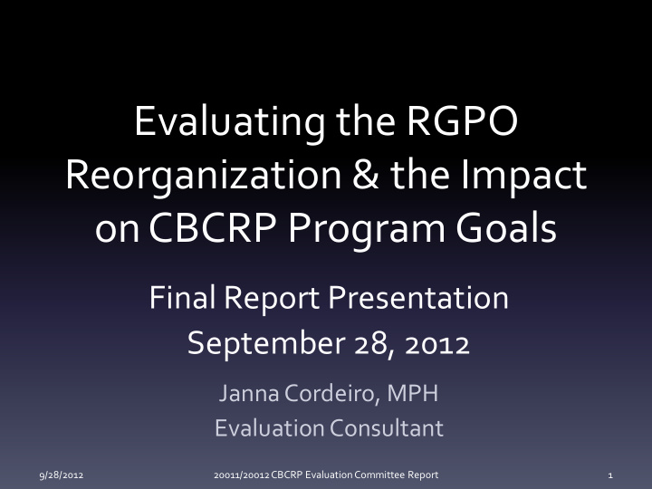 evaluating the rgpo reorganization the impact on cbcrp