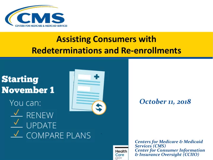 assisting consumers with redeterminations and re
