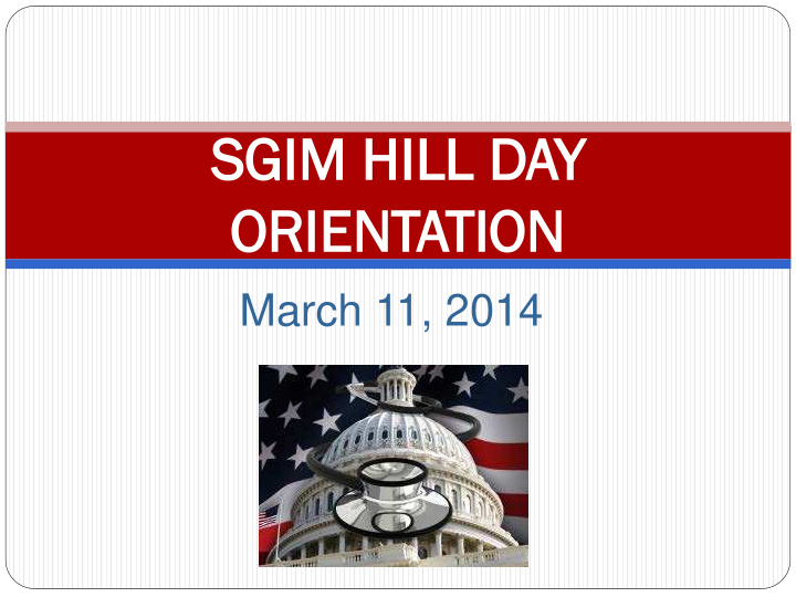 sgim hi m hill d ll day orient entatio ion