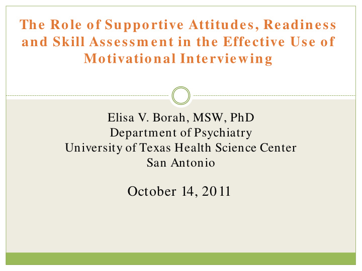 the role of supportive attitudes readiness and skill