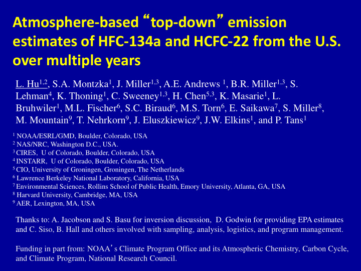 atmosphere based top down emission estimates of hfc 134a