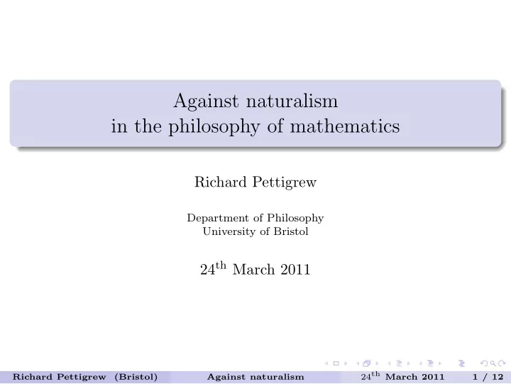 against naturalism in the philosophy of mathematics