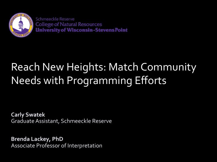 reach new heights match community needs with programming