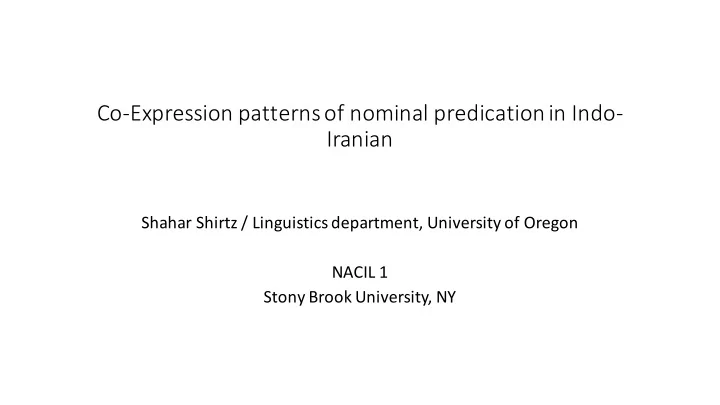 co expression patterns of nominal predication in indo