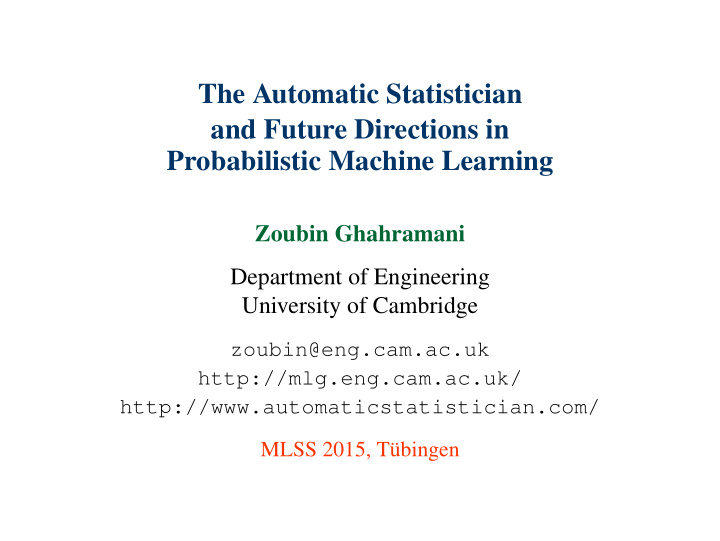 the automatic statistician and future directions in
