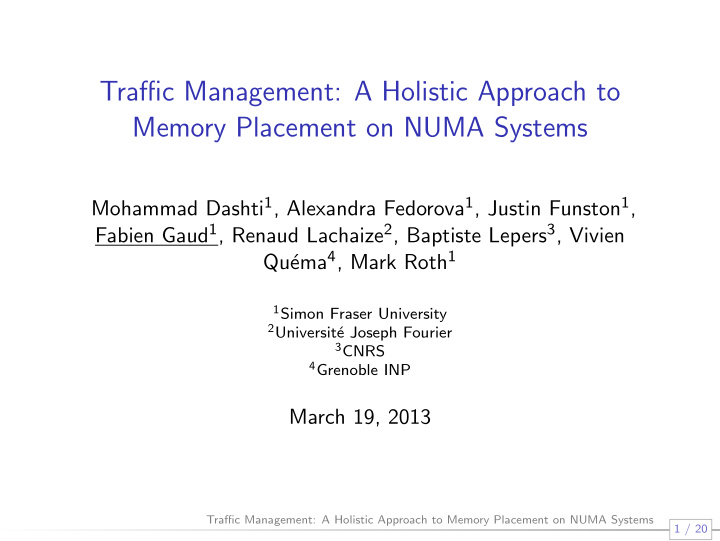 traffic management a holistic approach to memory