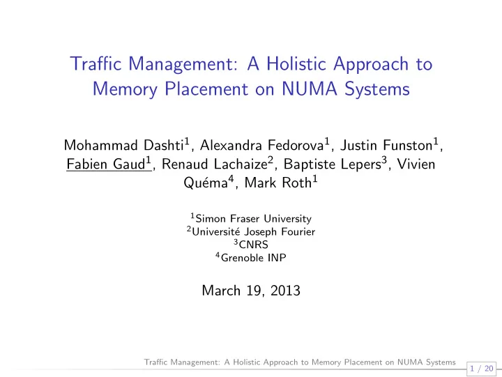 traffic management a holistic approach to memory