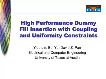 High  High Per  erfor  ormance  mance Dummy  ummy  Fill Ins  Fill  nser  ertion  ion wit  ith  h