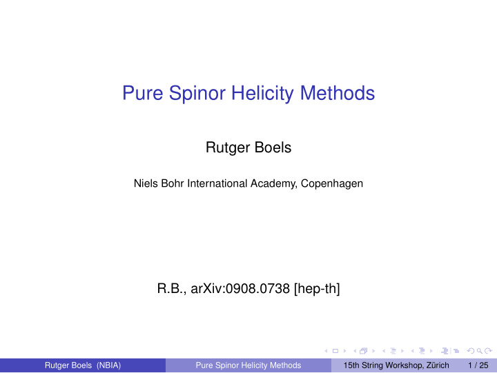 pure spinor helicity methods