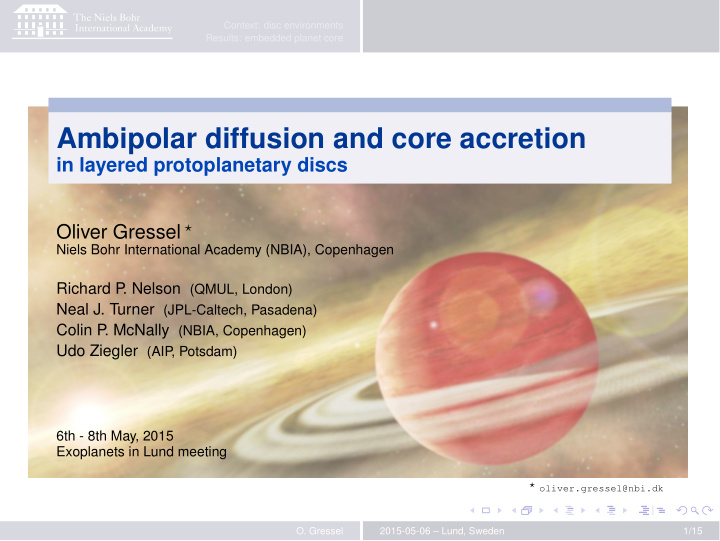 ambipolar diffusion and core accretion