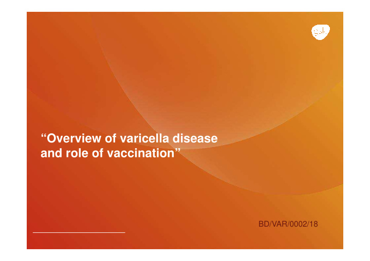 overview of varicella disease and role of vaccination