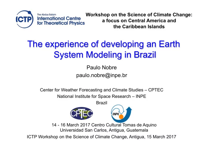 the experience of developing an earth system modeling in