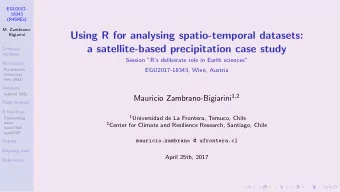 Using R for analysing spatio-temporal datasets:  Bigiarini  a satellite-based precipitation case