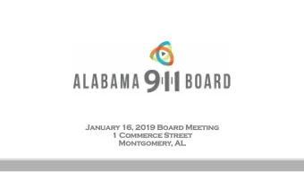 Janu  nuary 1  y 16, 2019 Boar  ard M  d Meeti  ting  ng  1 Commer  erce S  ce Stree  reet  Montg