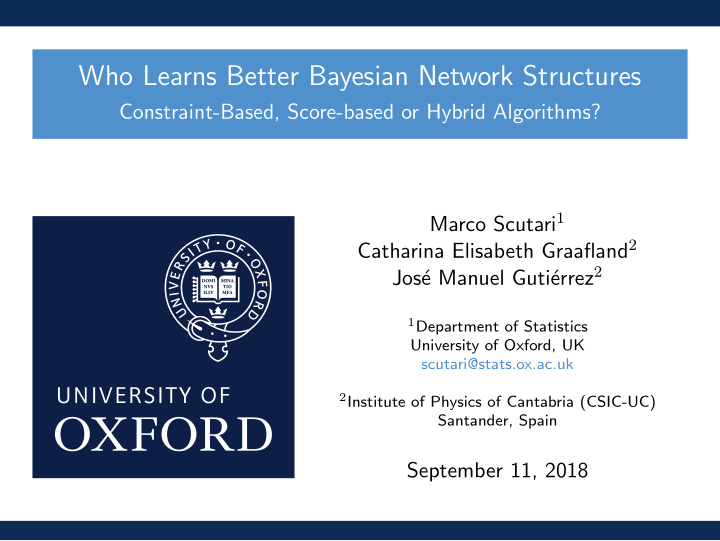 who learns better bayesian network structures