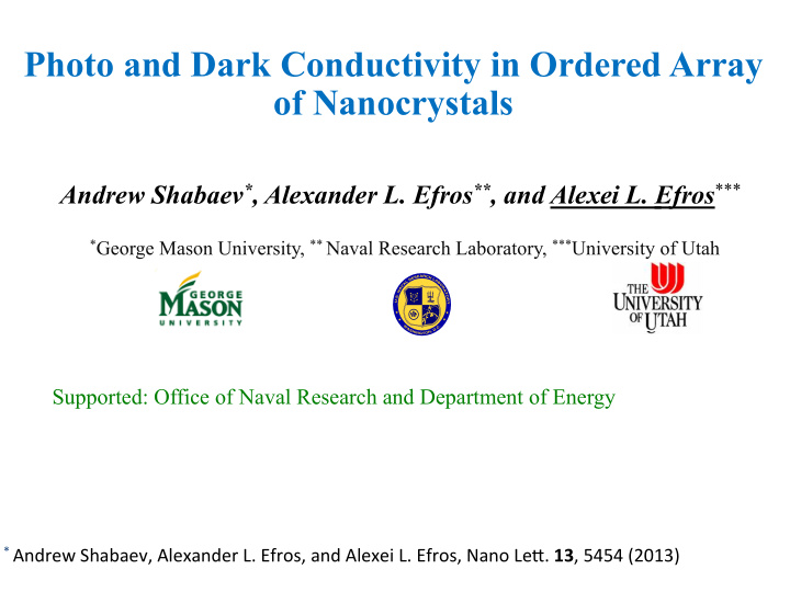 photo and dark conductivity in ordered array of