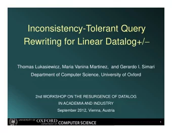 Inconsistency-Tolerant Query Rewriting for Linear Datalog+/   Thomas Lukasiewicz, Maria Vanina