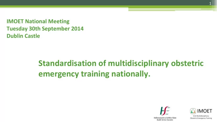 standardisation of multidisciplinary obstetric emergency