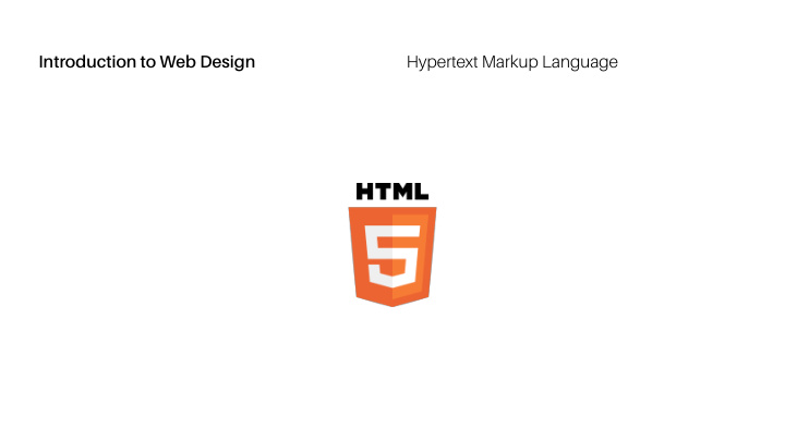 hypertext markup language introduction to web design