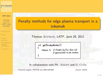 Penalty methods for edge plasma transport in a Auphan ,  LATP, June  tokamak  28, 2012