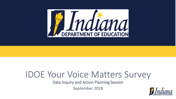 idoe your voice matters survey
