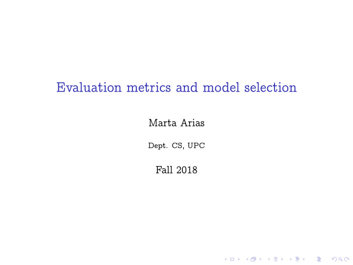 evaluation metrics and model selection