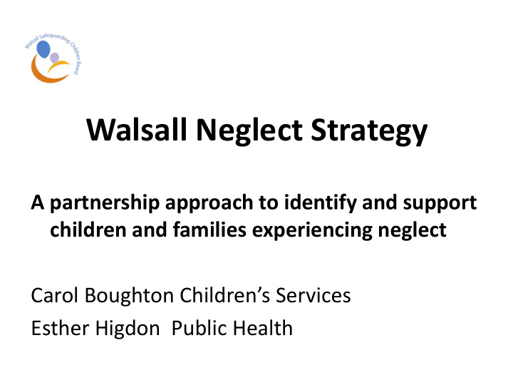 walsall neglect strategy