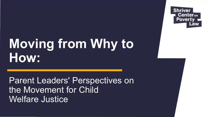 moving from why to how
