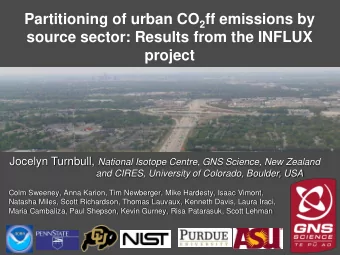 Partitioning of urban CO 2 ff emissions by  source sector: Results from the INFLUX  project Jocelyn