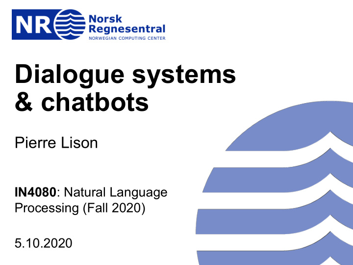 dialogue systems chatbots