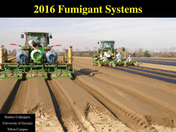 2016 fumigant systems