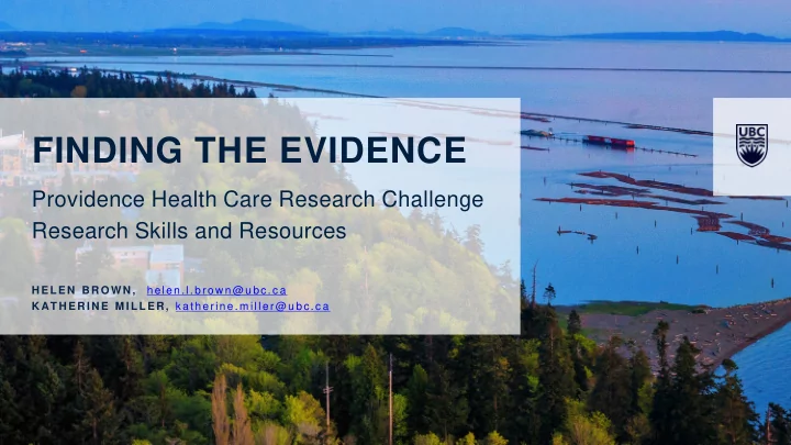 finding the evidence