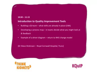 Introduction to Quality Improvement Tools   Building a QI team  what skills are already in