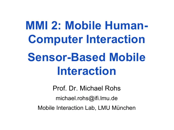 mmi 2 mobile human computer interaction
