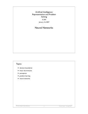 Posterior odds interpretation of a sigmoid  Artificial Intelligence: Neural Networks Michael S.