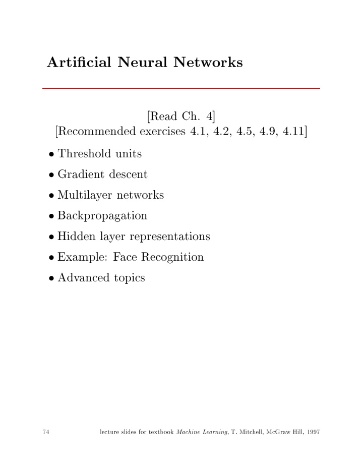 arti cial neural net w orks read ch 4 recommended