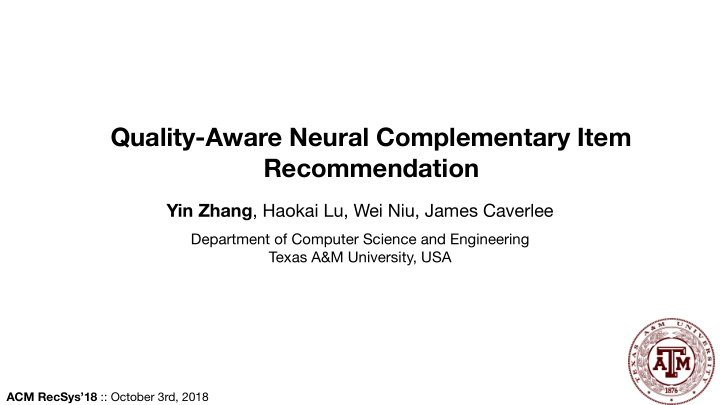 quality aware neural complementary item recommendation