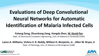 Evaluations of Deep Convolutional  Neural Networks for Automatic Identification of Malaria Infected