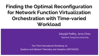 Finding the Optimal Reconfiguration  for Network Function Virtualization  Orchestration with