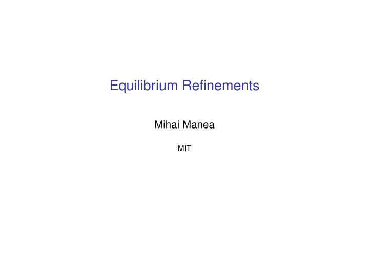 equilibrium refinements