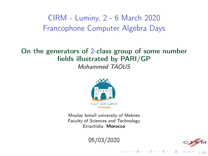 cirm luminy 2 6 march 2020 francophone computer algebra