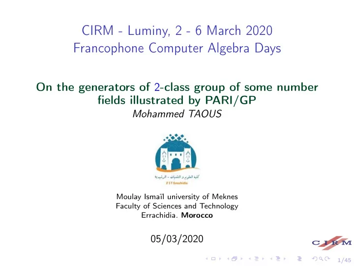 cirm luminy 2 6 march 2020 francophone computer algebra