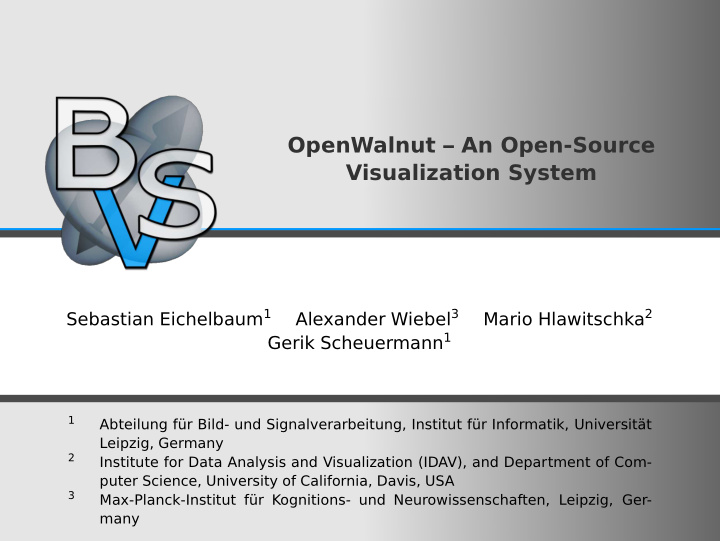 openwalnut an open source visualization system
