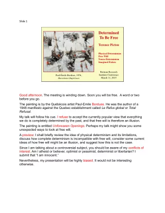 To Be Free  Terence Picton  Physical Determinism  Free Will  Neuro-Determinism  Imagined Future