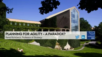 PLANNING FOR AGILITY  A PARADOX?  Ren Rohrbeck, Professor of Strategy  DEPARTMENT OF