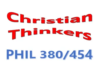 Catholic  philosophy  anthology  my  background  history vs.  topics  What has  What has  At  Athe