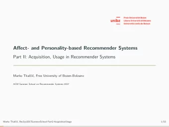 Affect- and Personality-based Recommender Systems  Part II: Acquisition, Usage in Recommender